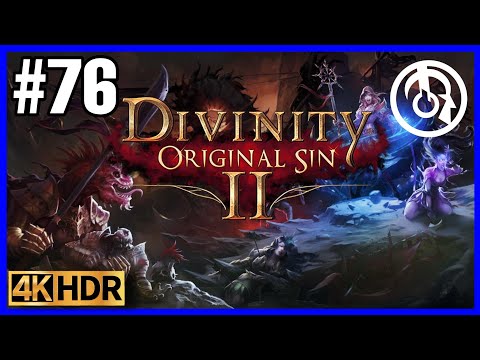 Divinity: Original Sin 2 - Part 76 - Let's Play - PS5 - 4k - Possessed Child!!