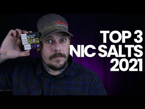 My Top 3 Nic Salt Eliquids of 2021