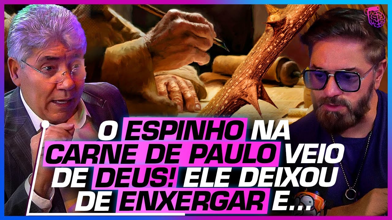 A VERDADE sobre o ESPINHO na CARNE de PAULO - HERNANDES DIAS LOPES