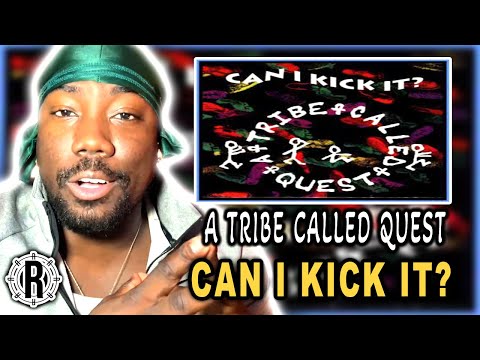 A Tribe Called Quest Can I Kick It? [FIRST TIME REACTION] | 308 BEST SONGS OF ALL TIME