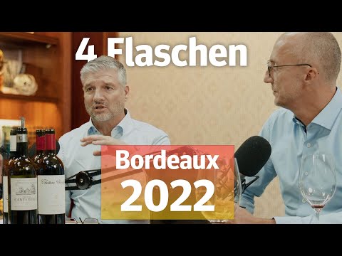 "Vier Flaschen"-Bordeaux-Folge: Der Jahrhundert-Jahrgang 2022