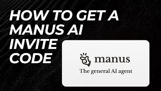 How to get Manus AI Invite Code | Manus AI Tutorial