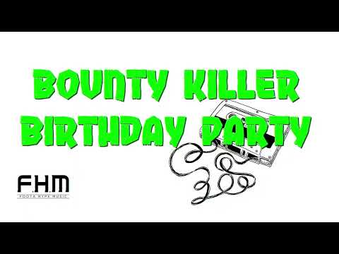 BOUNTY KILLER BIRTHDAY BASH IT'S THA PARTY 2006 FULL AUDIO