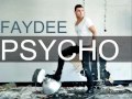 Faydee - Psycho [Official Music Video] New 