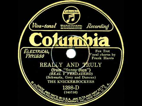 1928 Ben Selvin (as ‘The Knickerbockers’) - Really And Truly (Irving Kaufman, vocal)