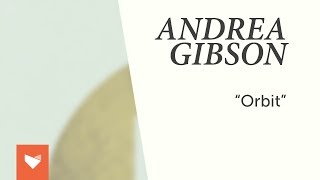 Andrea Gibson - Orbit