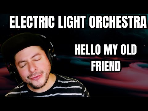 FIRST TIME HEARING Electric Light Orchestra- "Hello My Old Friend" (Reaction)