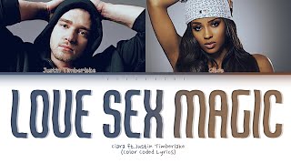 Ciara Ft.Justin Timberlake - Love Sex Magic (Color Coded Lyrics)