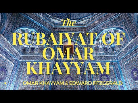 The Rubaiyat of Omar Khayyam