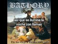 Die in fire - Bathory (Subtitulado)