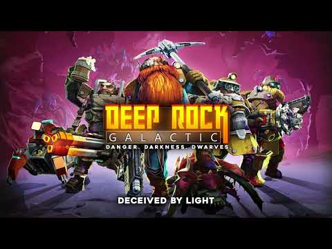 Deep Rock Galactic - Deceived by Light (Original Soundtrack Vol. II)