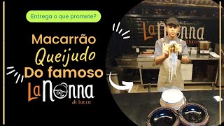 Fui no famoso "La Nonna Di Lucca"