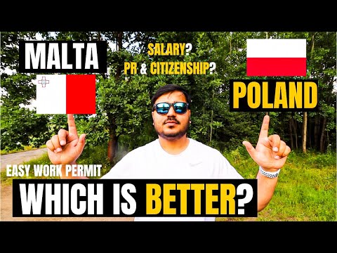 Malta or Poland for Work Permit Visa & Jobs for Indians| Malta Work Permit Vs Poland Work Permit