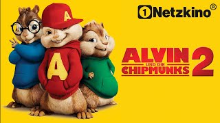 Alvin und die Chipmunks 2 (GANZER FILM auf Deutsch, Animationsfilme, Tier Komödie, Fantasyfilm)