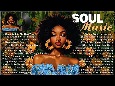 Soul/rnb playlist ~ Don't talk to me that way ~  Neo soul music 2024