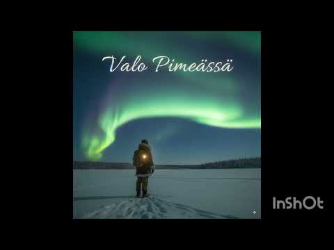 Valo Pimeässä (Light in the Dark)
