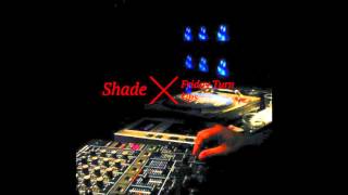 Shade - Friday Turn Ups (Single)