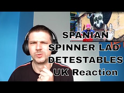 SPANIAN ft SPINNER LAD - DETESTABLES (official music video) - UK Reaction