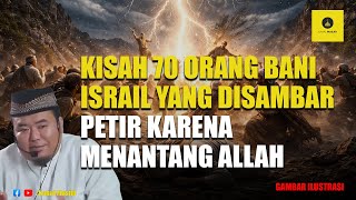 Download lagu The Story of 70 Children of Israel Who Were Struck by Lightning - Ustadz Abu Humairoh mp3 Download lagu The Story of 70 Children of Israel Who Were Struck by Lightning - Ustadz Abu Humairoh mp3