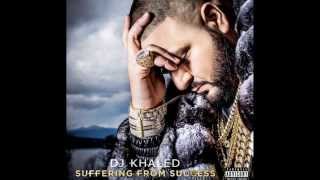 DJ Khaled - Suffering From Success NEW ALBUM