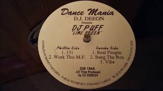 D.J. Deeon Presents DJ Puff ‎– Work This M.F.