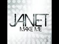 Janet Jackson - "Make me" (AUDIO)