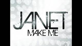 Janet Jackson - &quot;Make me&quot; (AUDIO)