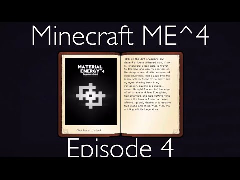Minecraft Modded: Material Energy 4 - E4: Biosphere - ft. SomewhatInfite