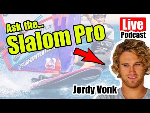 #59 Ask the… Slalom Pro – Jordy Vonk – Podcast LIVE