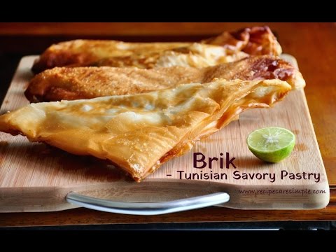 Brik | Tunisia Famous Pastry Recipe (made with fillo pastry)