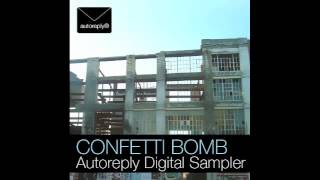 Confetti Bomb Lofi Part 2 Official