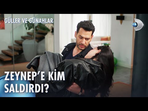Zeynep saldırıya uğradı! | Güller ve Günahlar 4. Bölüm @kanald