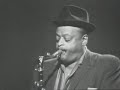 Ben Webster in Denmark (1965) - In A Mellow Tone, Danny Boy,  Mack the Knife