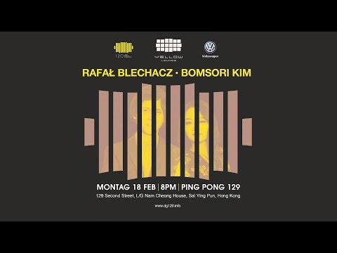 Rafał Blechacz & Bomsori Kim | Yellow Lounge - Live Stream - 18.02.2019, Hong Kong