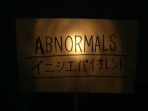 【PV】ABNORMALS - イニシエバイオレント