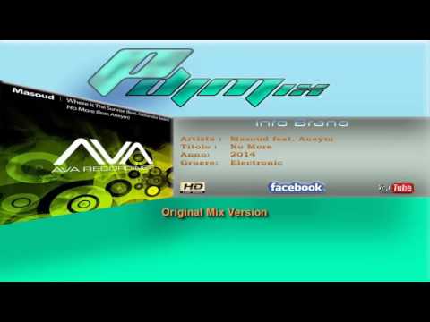 Masoud feat. Aneym - No More (2014 Original Mix)