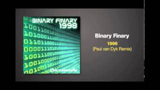 Paul van Dyk Remix of 1998 by Binary Finary