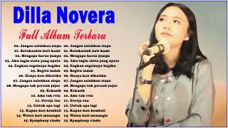 Download lagu Dilla Novera Full Album Terbaru - Cover Best Album Terbaru - Lagu Lawas Nostalgia 80an 90an Populer mp3 Download lagu Dilla Novera Full Album Terbaru - Cover Best Album Terbaru - Lagu Lawas Nostalgia 80an 90an Populer mp3