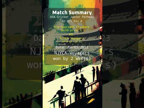 StarSportsUS Crushers vs NJYCA Voyagers - 06/03/2023 - NJ U15 Div A-USA Cricket Junior Pathway