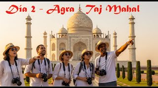 Día 2 - Camino a Agra y el Taj Mahal Charla con Roberto Pérez en nuestro viaje espiritual por India