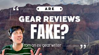 What They Don't Tell You About Outdoor Gear Reviews
