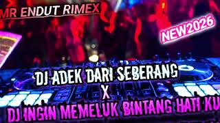 Download lagu DJ KIBOT MPX7 TERBARU 2026‼️DJ ADEK DARI SEBERANG X DJ INGIN MEMELUK BINTANG HATI KU🔥💃TERBARU#fyp  mp3