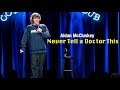 Aidan McCluskey: Telling the Doctor the Truth