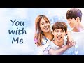 You With Me Romance Movie English Subs