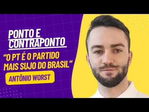 Vereador de Estância velha Antônio Worst: o PT é o partido mais sujo do Brasil