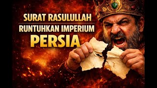 Download lagu KISRA, SURAT NABI SAW, DOA YANG MERUNTUHKAN IMPERIUM PERSIA | Sejarah yang Menggetarkan mp3