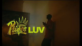 Prince Luv - Somebody (Official Music Video)