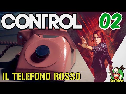 CONTROL - Gameplay ITA - Walkthrough #02 - IL TELEFONO ROSSO