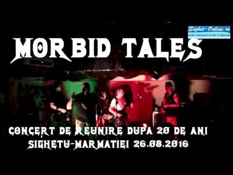 Morbid Tales  - concert de reunire dupa 20 de ani (Sighet, 26.08.2016)