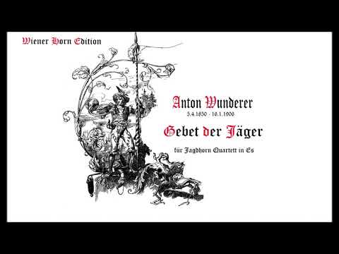 AW10, Gebet der Jäger   - Anton Wunderer -    JHQ